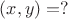 $(x,y)=?$