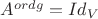 $A^{ord g}=Id_V$
