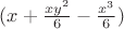$({x}+ \frac{xy^{2}}{6} - \frac{x^{3}}{6})$