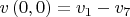 $v\left(0, 0\right) = v_1 - v_7$