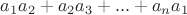 $a_1a_2+a_2a_3+...+a_na_1$
