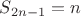 $S_{2n-1}=n$