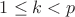 $1\le k<p$