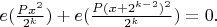 $e(\frac{Px^2}{2^k})+e(\frac{P(x+2^{k-2})^2}{2^k})=0.$