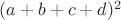 $(a+b+c+d)^2$