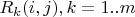 $R_k(i,j), k=1..m$