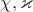 $\chi,\varkappa$