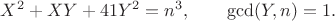 $\displaystyle X^2+XY+41Y^2=n^3,\qquad \gcd(Y,n)=1.$