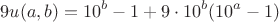 $$9u(a,b)=10^b-1+9\cdot10^b(10^a-1)$$