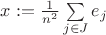 $x := \frac{1}{n^2} \sum \limits_{j \in J} e_j$