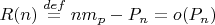 $R(n)\overset{def}{=}nm_p-P_n=o(P_n)$