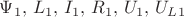 $\Psi_1, \, L_1, \, I_1, \, R_1, \, U_1, \, U_L_1 $