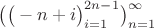 $\big( \big( -n+i\big)_{i=1}^{2n-1}\big)_{n=1}^{\infty}$