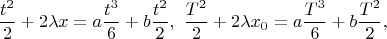 $$\frac{{t}^{2}}{2}+2\lambda x=a\frac{{t}^{3}}{6}+b\frac{{t}^{2}}{2},\ \frac{{T}^{2}}{2}+2\lambda {x}_{0}=a\frac{{T}^{3}}{6}+b\frac{{T}^{2}}{2},$$