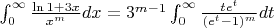 $\int_{0}^{\infty} \frac{\ln{1+3x}}{x^m}  dx = 3^{m-1}\int_{0}^{\infty} \frac{t e^t}{(e^t-1)^m}  dt$