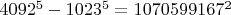 $4092^5-1023^5=1070599167^2$