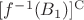 $[f^{-1}(B_1)]^\mathrm{C}$