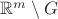 $\mathbb R^m\setminus G$