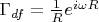 $\Gamma_{df\iomega}=\frac{1}{R} e^{ i \omega R}$