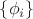 $\{\phi_i\}$