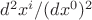 $d^2x^i/(dx^0)^2$