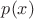 $p(x) $