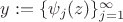 $y:=\{ \psi_j(z) \}_{j=1}^{\infty}$