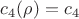 $c_4(\rho)=c_4$