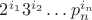 $2^{i_1}3^{i_2}\dots p_n^{i_n}$
