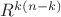$R^{k(n-k)}$