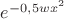 $e^{-0,5wx^2}$