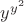 $y^{y^2}$