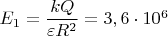 $E_1=\dfrac{{k}{Q}}{{\varepsilon}{R^2}}=3,6\cdot{10^{6}}$