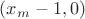 $(x_m-1,0)$