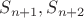 $S_{n+1}, S_{n+2}$