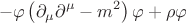 $$-\varphi\left(\partial_\mu\partial^\mu-m^2\right)\varphi+\rho\varphi$$