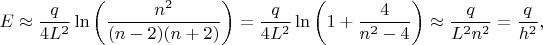 $$E\approx\frac{q}{4L^2}\ln\left(\frac{n^2}{(n-2)(n+2)}\right)=\frac{q}{4L^2}\ln\left(1+\frac{4}{n^2-4}\right)\approx\frac{q}{L^2n^2}=\frac{q}{h^2},$$