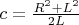 $c = \frac{R^2+L^2}{2 L}$