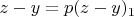 $z-y=p(z-y)_1$