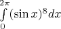 $\int\limits_0^{2\pi}(\sin x)^8dx$