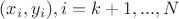 $(x_i,y_i), i=k+1,...,N$