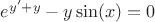${e}^{y'+y}-y\sin(x)=0$