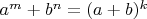 $a^m+b^n=(a+b)^k$