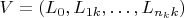 $V=(L_0,L_{1k},\dots,L_{n_kk})$