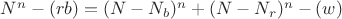 $N^n-(rb)=(N-N_b)^n+(N-N_r)^n-(w)$
