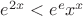 $e^{2x}<e^ex^x$