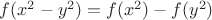 $f(x^2-y^2)=f(x^2)-f(y^2)$