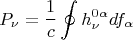 $$ P_{\nu}=\frac{1}{c} \oint h^{0 \alpha}_{\nu} df_{\alpha} $$