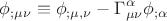 $$\phi _{;\mu \nu }  \equiv \phi _{;\mu ,\nu }  - \Gamma _{\mu \nu }^\alpha  \phi _{;\alpha } $$