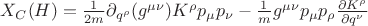 $X_{C}(H)  = \frac{1}{2m}\partial_{q^{\rho}}(g^{{\mu}{\nu}})K^{\rho}p_{\mu}p_{\nu} - \frac{1}{m}g^{{\mu}{\nu}}p_{\mu}p_{\rho}\frac{{\partial}K^{\rho}}{{\partial}q^{\nu}}$